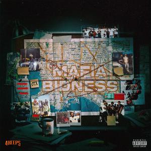 Mafia Bidness (Explicit)