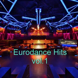 Eurodance Hits, Vol. 1