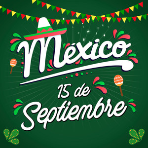 México 15 de Septiembre (Explicit)