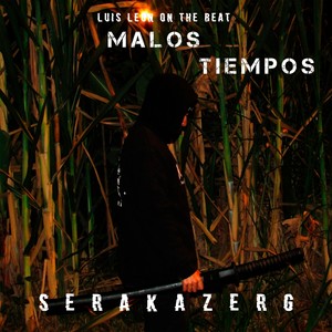 Malos Tiempos (Explicit)