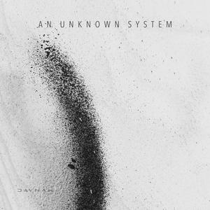 An Unknown System