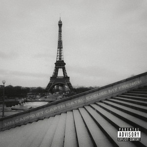 Excuse My French (Explicit)