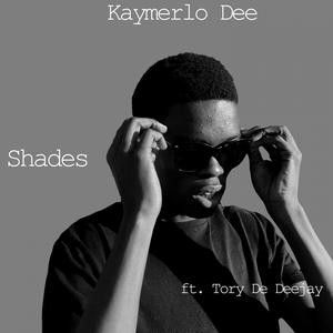 Shades (feat. Tory De Deejay)