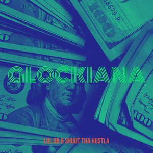 Glockiana (Explicit)