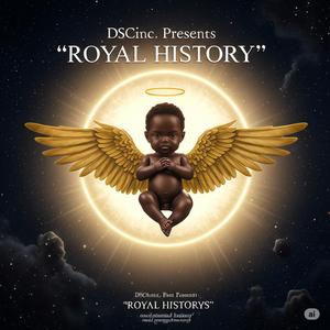 ROYAL HISTORY (Explicit)