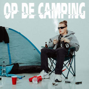 Op De Camping (Explicit)