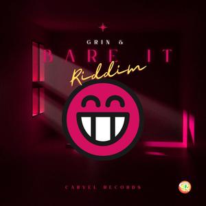 Grin & Bare It Riddim Carvel Records