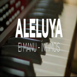 Aleluya (feat. Intimos)