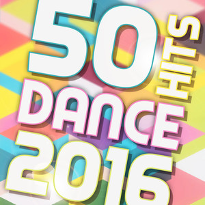 50 Hits Dance 2016