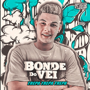 Trepa Trepa Trepa (Explicit)