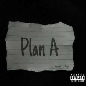 Plan A (feat. Na$io & Quilsquadkham)