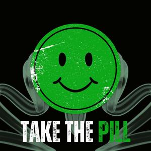 Take The Pill