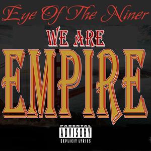 WE ARE EMPIRE (Explicit)