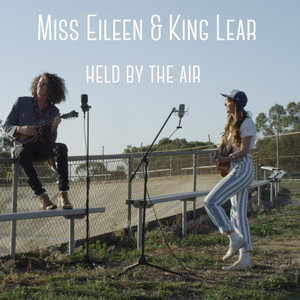 Held By The Air (Explicit)