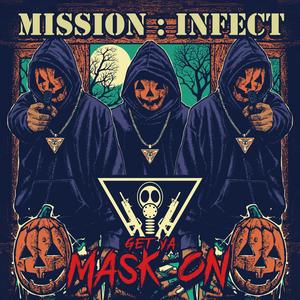 Get Ya Mask On (feat. Lo Key, BadLuck & Grewsum) [Explicit]