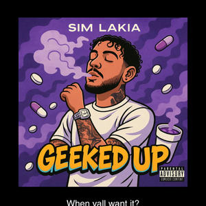 Geeked Up (Explicit)