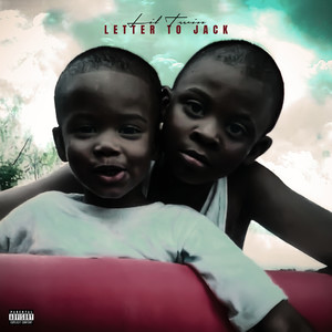 Letter To Jack (Explicit)
