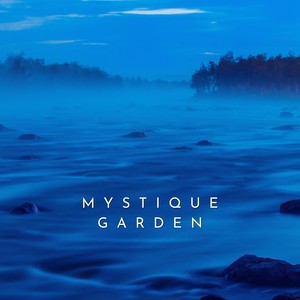 Mystique Garden