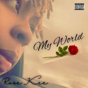 My World (Explicit)