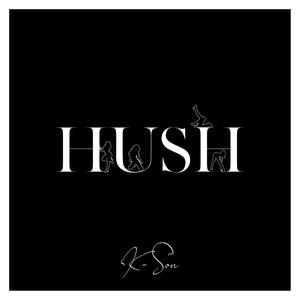 HUSH (Explicit)