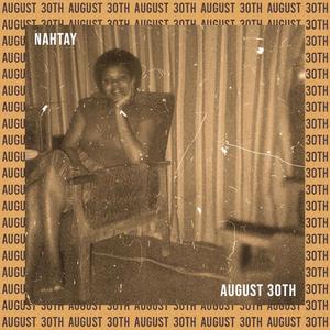 August 30th(feat. Patience Oragande)