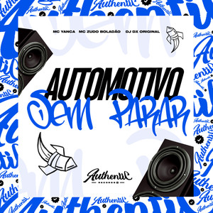 Automotivo Sem Parar (Explicit)