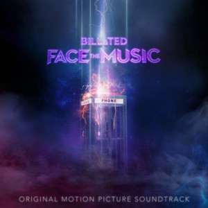 Bill & Ted Face The Music (Original Motion Picture Soundtrack) (比尔和泰德寻歌记 电影原声带)