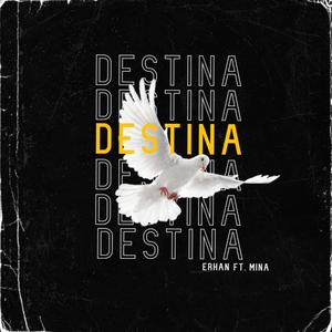 Destina(feat. Mina) (Explicit)