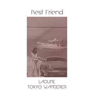 Best Friend (Remaster)