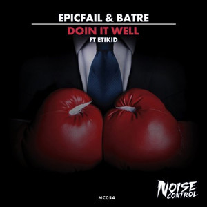 Doin It Well (Original Mix)