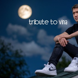 Tribute to Vina