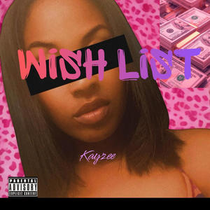 Wish List (Explicit)