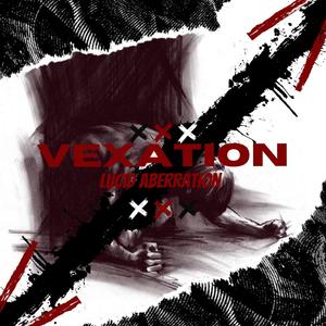 Vexation