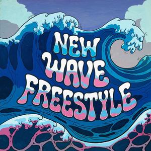 NEW WAVE FREESTYLE