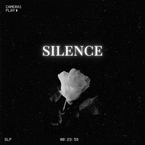 Silence (Explicit)