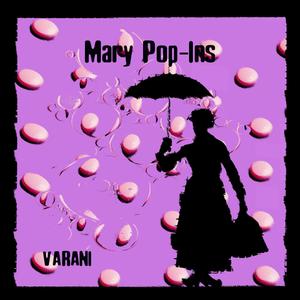 Mary Pop-ins (Explicit)