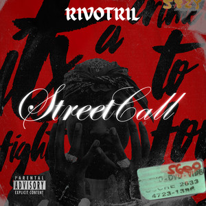 STREET CALL (Explicit)