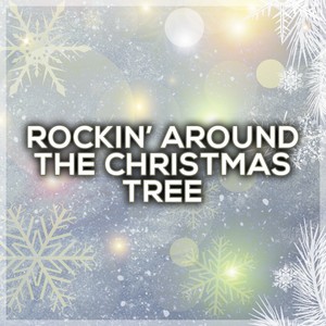 Rockin' Around The Christmas Tree