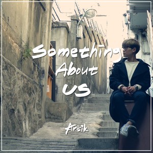 Something About Us