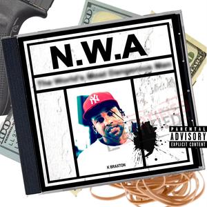 NWA (Explicit)