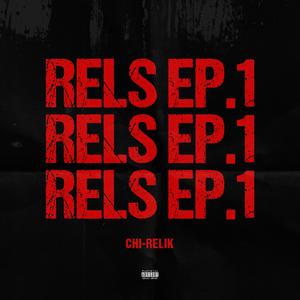 RELS EP.1 (Explicit)