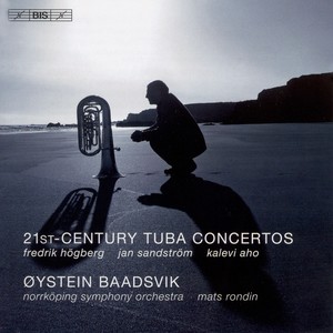 Tuba Concertos (21st Century) - HOGBERG, F. / SANDSTROM, J. / AHO, K. (Baadsvik, Norrkoping Symphony, Rondin)