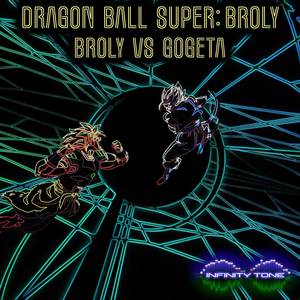 Broly vs Gogeta (From "Dragon Ball Super: Broly") (Metal Version)