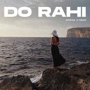 DO RAHI X DIMO (Explicit)