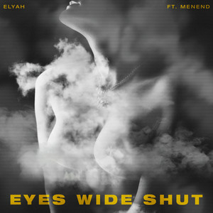 Eyes Wide Shut (Wake up)