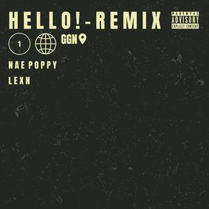 Hello (LexN Remix) [Explicit]