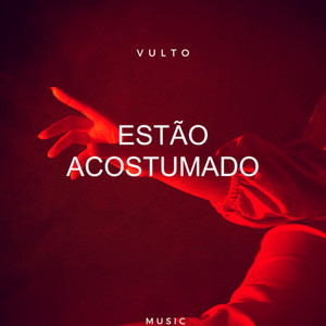 vulto-estão acostumado