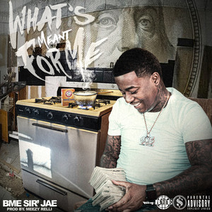 What's Meant for Me (Explicit)