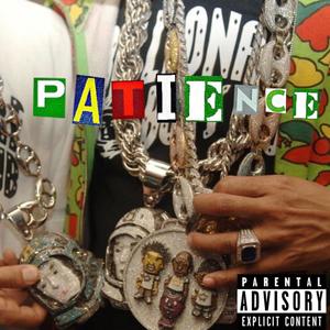 Patience (Explicit)