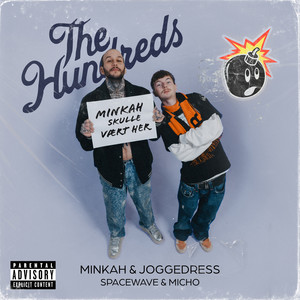 The Hundreds (feat. MICHO) (Explicit)